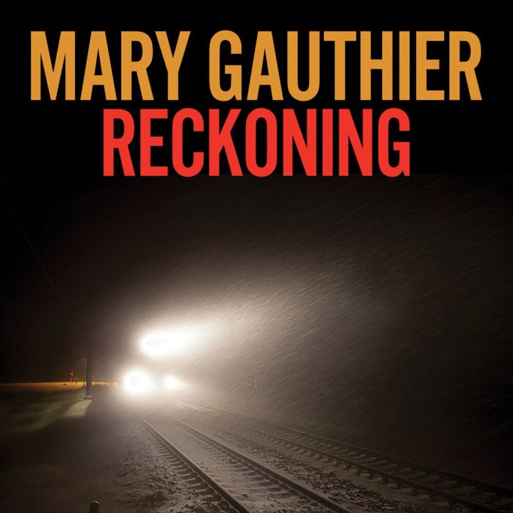 Mary Gauthier - Reckoning  CD